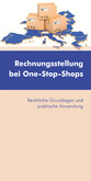 Rechnungsstellung bei One-Stop-Shops (Ausgabe Österreich) - Rechtliche Grundlagen und praktische Anwendung